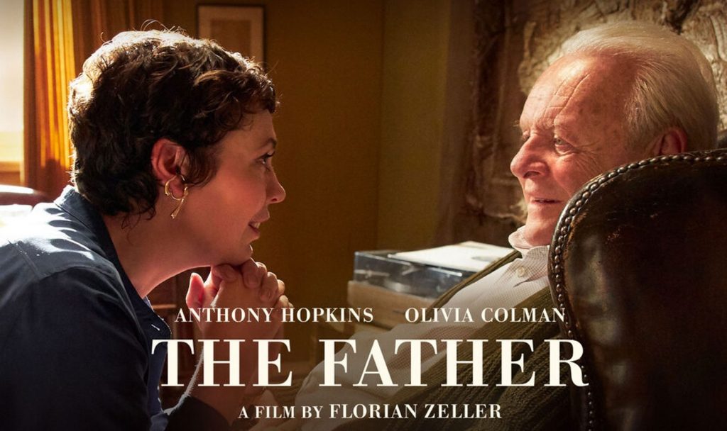 The Father (2020) starring Olivia Colman and Anthony Hopkins