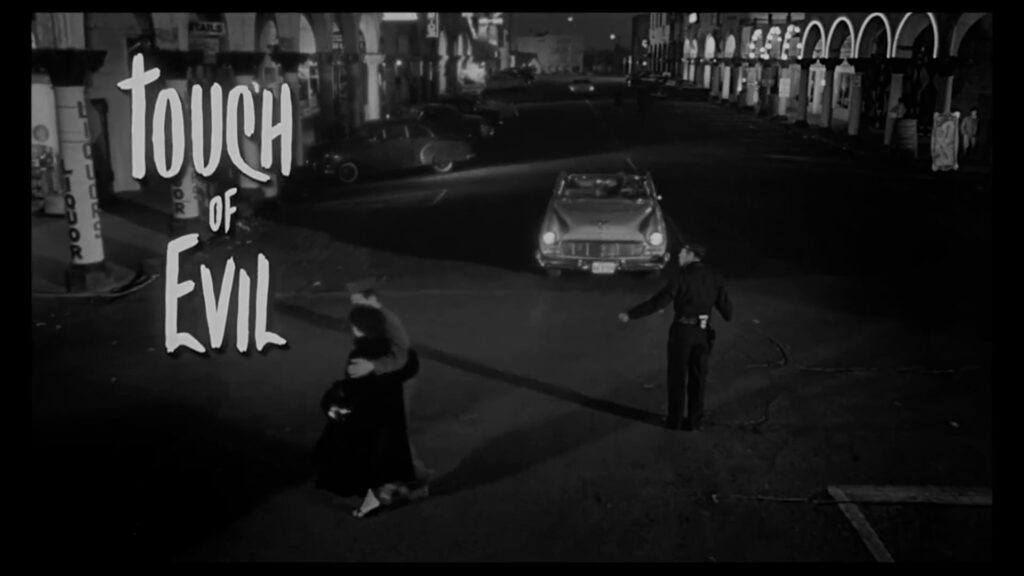 A shot from the Touch of Evil, the theatrical cut, with the overlaid titles
